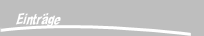 Eintr&auml;ge